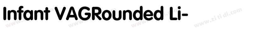 Infant VAGRounded Li字体转换